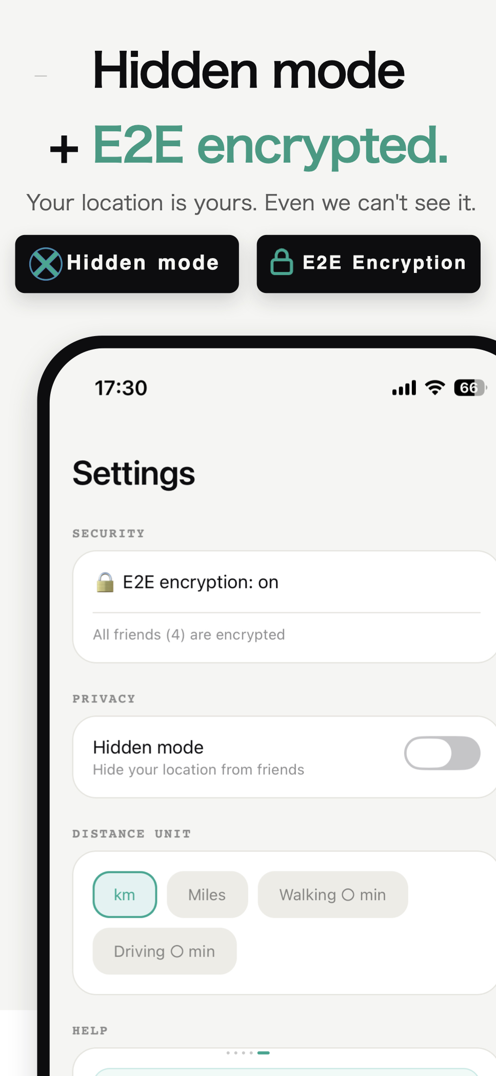 Hidden mode and end-to-end encryption